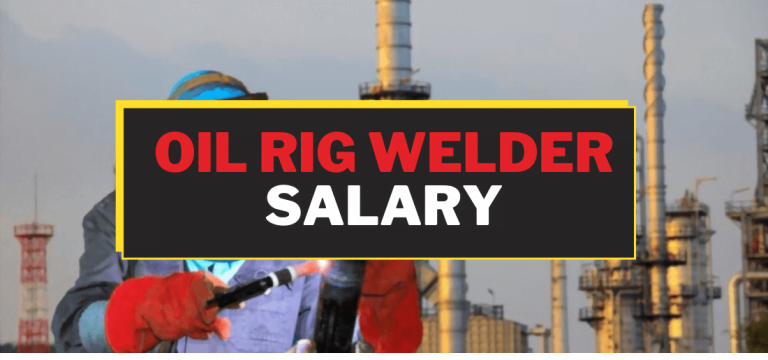How Much Does an Oil Rig Welder Make