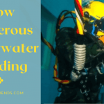 How Dangerous Is Underwater Welding