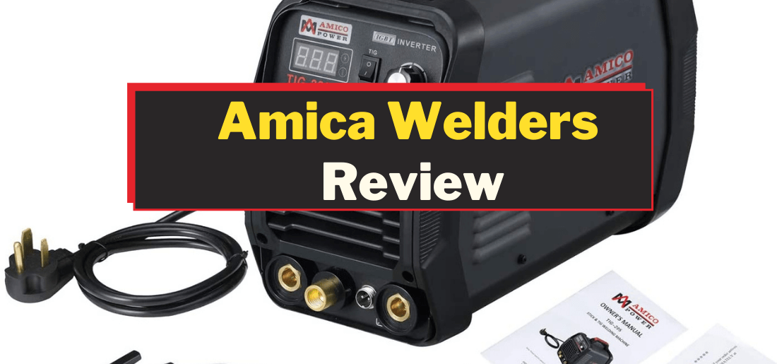 Amica welder reviews