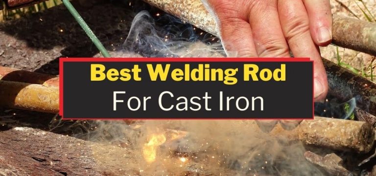 Best Welding Rods for Cast Iron
