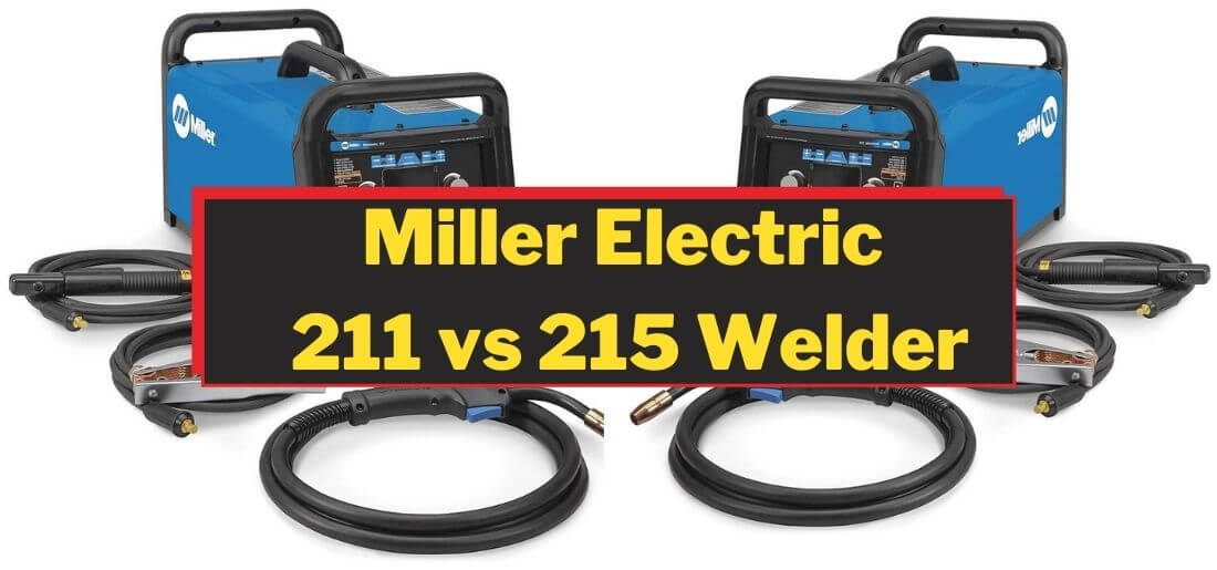 Miller Electric 211 vs 215 Welder