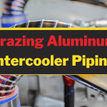 Brazing Aluminum Intercooler Piping