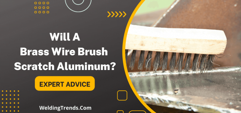 Will A Brass Wire Brush Scratch Aluminum