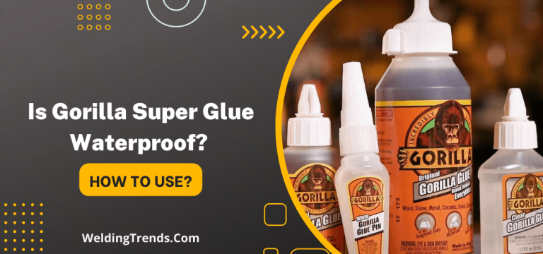 Is Gorilla Super Glue Waterproof