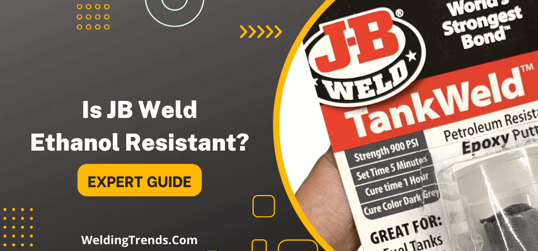 Is JB weld ethanol resistant