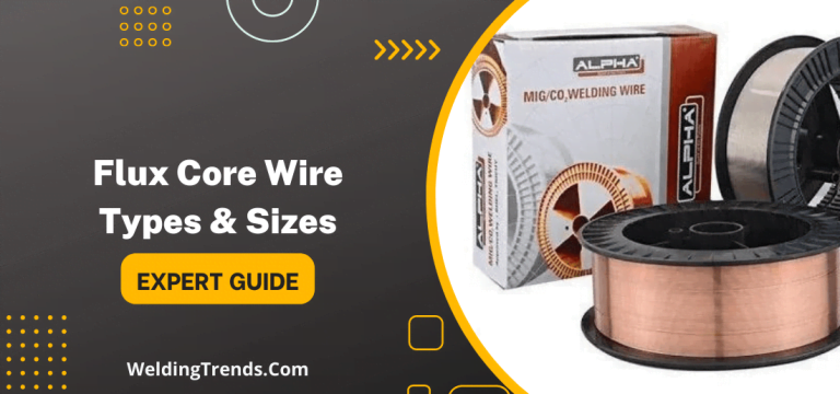 flux core wire types And Sizes